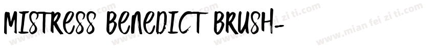 Mistress Benedict Brush字体转换